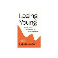 HarperCollins Publishers Losing Young (inbunden, eng)