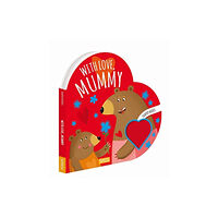 SASSI With Love, Mummy (bok, board book, eng)