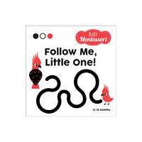White Star Follow Me, Little One! (inbunden, eng)