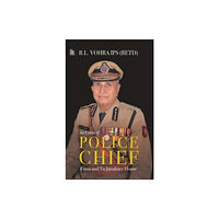 Konark Publishers Pvt.Ltd An Unlikely Police Chief: (inbunden, eng)