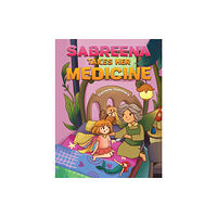 Austin Macauley Publishers LLC Sabreena Takes Her Medicine (häftad, eng)