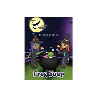 Austin Macauley Publishers LLC Frog Soup (häftad, eng)