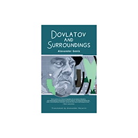 Academic Studies Press Dovlatov and Surroundings (inbunden, eng)