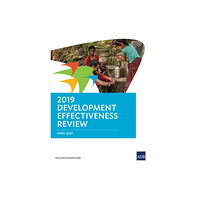 Asian Development Bank 2019 Development Effectiveness Review (häftad, eng)