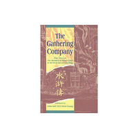 The Chinese University Press The Gathering Company (häftad, eng)
