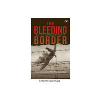 Niyogi Books The Bleeding Border (inbunden, eng)