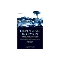 Manohar Publishers and Distributors Eleven Years in Ceylon (inbunden, eng)