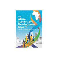 United Nations Africa sustainable development report 2018 (häftad, eng)