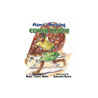 Sub-Saharan Publishers Mama's Amazing Cover Cloth (inbunden, eng)