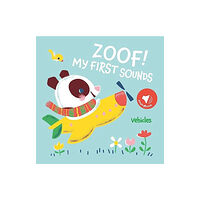 Yoyo Books Zoof! Vehicles (My First Sounds) (bok, board book, eng)