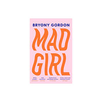 Headline Publishing Group Mad Girl (häftad, eng)