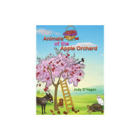 Austin Macauley Publishers Animals of the Apple Orchard (häftad, eng)