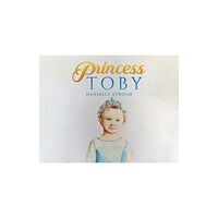 Austin Macauley Publishers Princess Toby (häftad, eng)
