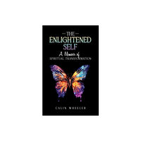 Austin Macauley Publishers The Enlightened Self (häftad, eng)