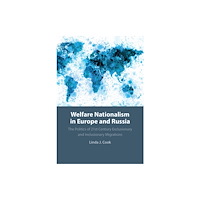 Cambridge University Press Welfare Nationalism in Europe and Russia (inbunden, eng)