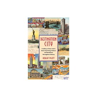 Columbia university press Destination City (häftad, eng)