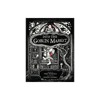 Prentice Hall Press Into The Goblin Market (inbunden, eng)