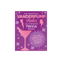 Quarto Publishing Group USA Inc The Unofficial Vanderpump Rules Ultimate Trivia Book (häftad, eng)