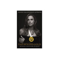 Thomas nelson publishers Far Beyond Gold (inbunden, eng)