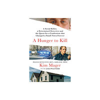 St Martin's Press A Hunger to Kill (inbunden, eng)