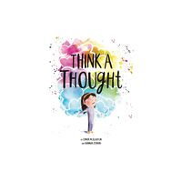 Roaring Brook Press Think a Thought (inbunden, eng)