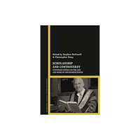 Bloomsbury Publishing PLC Scholarship and Controversy (häftad, eng)