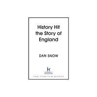 Hodder & Stoughton History Hit Story of England (inbunden, eng)