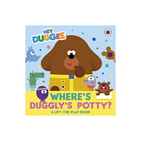Penguin Random House Children's UK Hey Duggee: Where's Duggly's Potty? (bok, board book, eng)