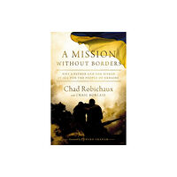 Thomas nelson publishers A Mission Without Borders (häftad, eng)