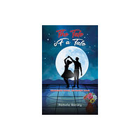 Austin Macauley Publishers The Tale of a Tale (inbunden, eng)