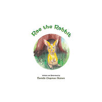 Austin Macauley Publishers Rae the Rabbit (häftad, eng)