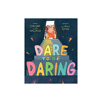 Abrams Dare to Be Daring (inbunden, eng)