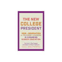 Johns Hopkins University Press The New College President (inbunden, eng)