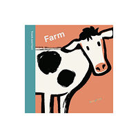 Lark Books,U.S. Spring Street Touch and Feel: Farm (bok, board book, eng)