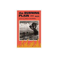 University of Texas Press The Burning Plain (häftad, eng)