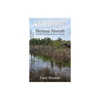 University Press of Mississippi Watershed (häftad, eng)