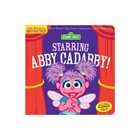 Workman Publishing Indestructibles: Sesame Street: Starring Abby Cadabby! (häftad, eng)