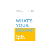 Cornerstone What's Your Dream? (inbunden, eng)