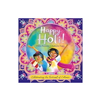 Bloomsbury Publishing PLC Happy Holi! (inbunden, eng)