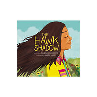 Kids Can Press The Hawk Shadow (inbunden, eng)