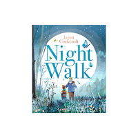 Walker Books Ltd Night Walk (inbunden, eng)