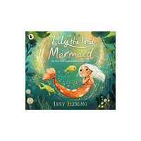 Walker Books Ltd Lily the Pond Mermaid (häftad, eng)