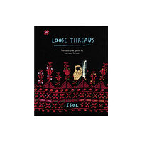 Enchanted Lion Books Loose Threads (inbunden, eng)