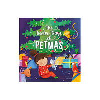 Clavis Publishing The Twelve Days of Petmas (inbunden, eng)