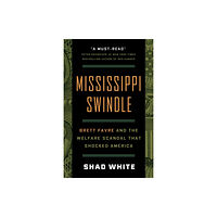 Steerforth Press Mississippi Swindle (inbunden, eng)