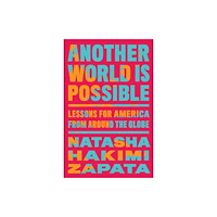 The New Press Another World Is Possible (inbunden, eng)