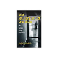 Prometheus Books This Monstrous Obsession (inbunden, eng)