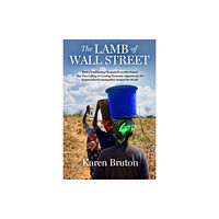 Forefront Books The Lamb of Wall Street (inbunden, eng)