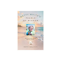 Forefront Books Betty White's Pearls of Wisdom (inbunden, eng)