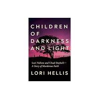 Pegasus Books Children of Darkness and Light (inbunden, eng)